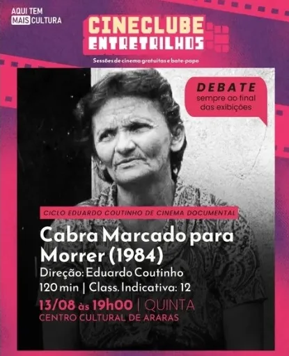 Thiago Baptista Martins - Economia - Agenda cultural de Araras tem "Cabra Marcado para Morrer", de Eduardo Coutinho, no Cineclube Entretrilhos e lançamento do livro "Amor não é pecado", de Martinho da Conceição, na Biblioteca Martinico Prado: "cinema e literatura sempre estarão presentes em nossa programação", diz o secretário Mussa